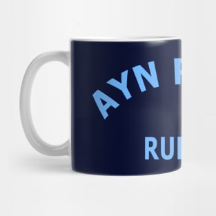 Ayn Rand Rules Mug